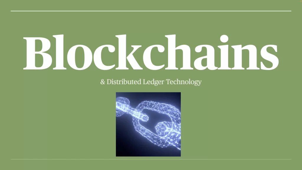Blockchains