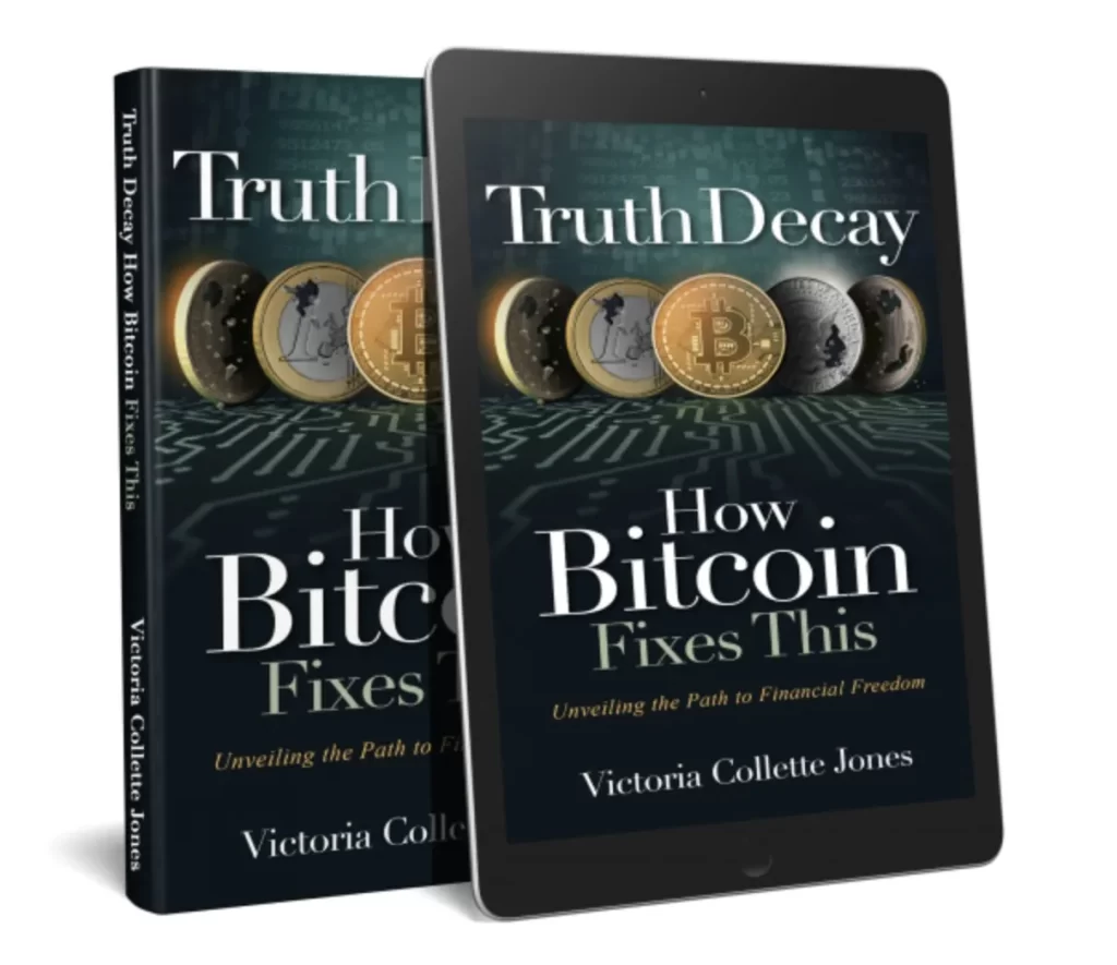 Truth Decay How Bitcoin Fixes This